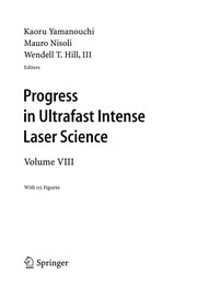 Cover of: Progress in Ultrafast Intense Laser Science VIII