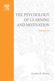 Cover of: The Psychology of Learning and Motivation, 24: Advances in Research and Theory