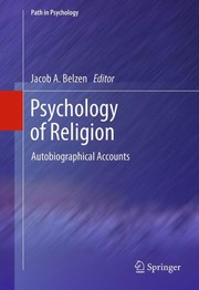 Psychology of Religion by J. A. van Belzen