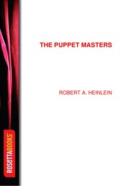 Cover of: The puppet masters by Robert A. Heinlein