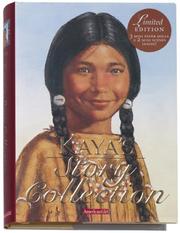 Cover of: Kaya's Story Collection (American Girl Collection)