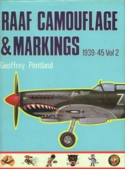 RAAF camouflage & markings, 1939-45. Vol. 2. by Geoffrey Pentland