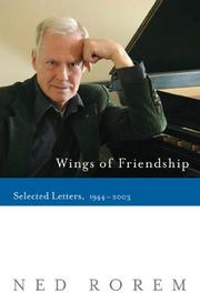 Cover of: Wings of friendship: the letters of Ned Rorem.