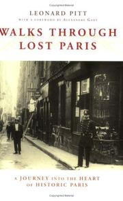 Walks through lost Paris by Leonard Pitt