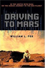 Cover of: Driving to Mars: In the Arctic with NASA on the Human Journey to the Red Planet