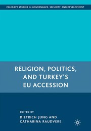 Cover of: Religion, politics, and Turkey's EU accession