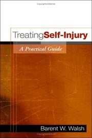 Cover of: Treating Self-Injury | Barent W. Walsh