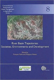 Cover of: River basin trajectories: societies, environments and development