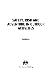 Cover of: Safety, Risk and Adventure in Outdoor Activities