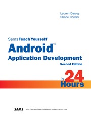 Cover of: Sams teach yourself Android application development in 24 hours