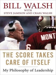 The score takes care of itself by Walsh, Bill