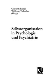 Cover of: Selbstorganisation in Psychologie und Psychiatrie
