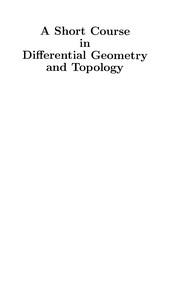 Cover of: A short course in differential geometry and topology