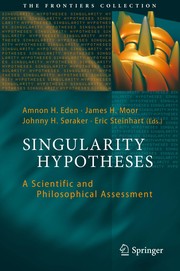 Singularity Hypotheses by Amnon H. Eden