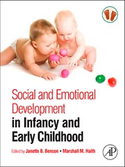 Cover of: Social and emotional development in infancy and early childhood