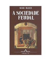 Cover of: A sociedade feudal by Marc Bloch