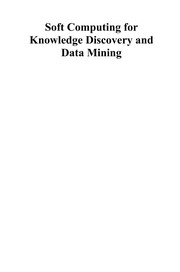 Cover of: Soft Computing for Knowledge Discovery and Data Mining