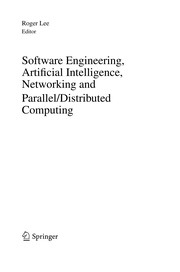 Cover of: Software Engineering, Artificial Intelligence, Networking and Parallel/Distributed Computing