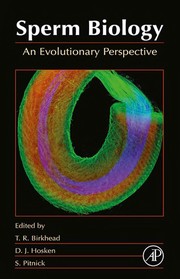 Cover of: Sperm biology: an evolutionary perspective