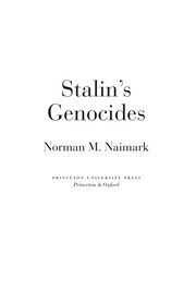 Stalin's genocides by Norman M. Naimark