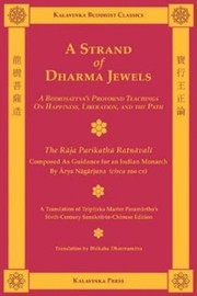 Cover of: A strand of dharma jewels: a bodhisattva's profound teachings on happiness, liberation, and the path