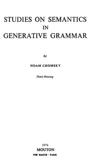 Cover of: Studies on semantics in generative grammar by Noam Chomsky