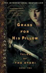 Cover of: Grass for His Pillow (Tales of the Otori, Book 2)