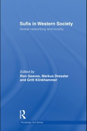 Sufis in Western Society by Markus Dressler