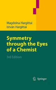 Cover of: Symmetry through the Eyes of a Chemist