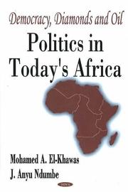 Cover of: Democracy, diamonds, and oil: politics in today's Africa