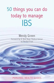 Cover of: 50 things you can do today to manage IBS