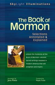 Cover of: The Book Of Mormon: Selections Annotated & Explained (Skylight Illuminations)