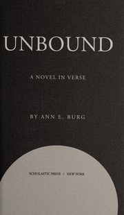 Cover of: Unbound: a novel in verse