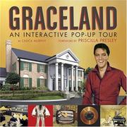 Cover of: Graceland: An Interactive Pop-Up Tour