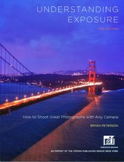 Cover of: Understanding exposure by Bryan Peterson