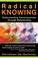 Cover of: Radical Knowing