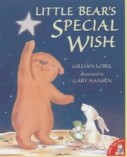 Cover of: Little Bear's Special Wish by Gillian Lobel