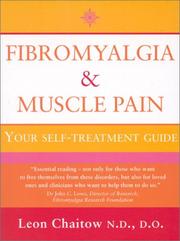 Fibromyalgia and muscle pain : your self-treatment guide : what causes it, how it feels and what to do about it