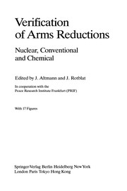 Cover of: Verification of Arms Reductions: Nuclear, Conventional and Chemical