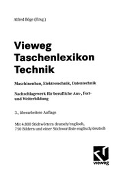 Cover of: Vieweg Taschenlexikon Technik: Maschinenbau, Elektrotechnik, Datentechnik. Nachschlagewerk für berufliche Aus-, Fort- und Weiterbildung