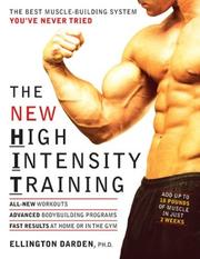 Cover of: The New High Intensity Training: The Best Muscle-Building System You've Never Tried