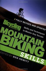 Cover of: Bicycling magazine's mountain biking skills by edited by Ben Hewitt.