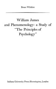 Cover of: William James and phenomenology: a study of The principles of psychology