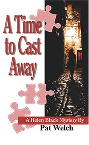 Cover of: A Time To Cast Away: A Helen Black Mystery