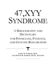 Cover of: 47,XXY syndrome: a bibliography and dictionary for physicians, patients, and genome researchers [to internet references]