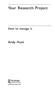 Cover of: Your research project: how to manage it