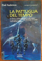 Cover of: La pattuglia del tempo by Poul Anderson