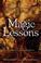 Cover of: Magic Lessons (Magic or Madness Trilogy)