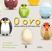 Cover of: O Ovo (Em Portuguese do Brasil) by Milton Célio de Oliveira Filho