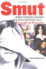 Cover of: Smut: A Sex-Industry Insider (and Concerned Father) Says Enough is Enough